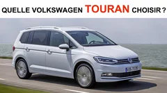 Quelle Volkswagen Touran choisir ?