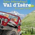 Salon Val D�Is�re 2008 : sous le signe �colo