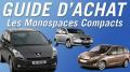 Guide d'Achat : les Monospaces Compacts