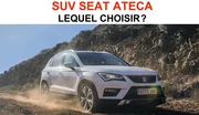 SUV Seat Ateca : Lequel choisir ?