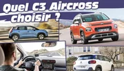 Guide neuf : tous les Citroën C3 Aircross à l'essai ! Lequel choisir ?