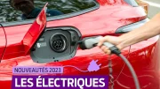 Nouveautés auto : le calendrier 2023 des voitures électriques