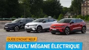 Guide d'achat : toutes les Renault Mégane E-Tech à l'essai ! Laquelle choisir ?