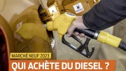 Qui achète encore des voitures diesel neuves en France en 2023 ?
