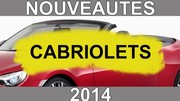Calendrier des nouveautés 2014 - Cabriolets : quatre modèles d'exception !