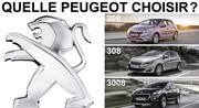 Quelle Peugeot choisir ?