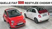 Quelle Fiat 500 restylée choisir ?