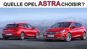 Quelle Opel Astra choisir ?