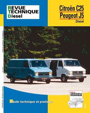 Revue Technique Citroën C25 et Peugeot J5