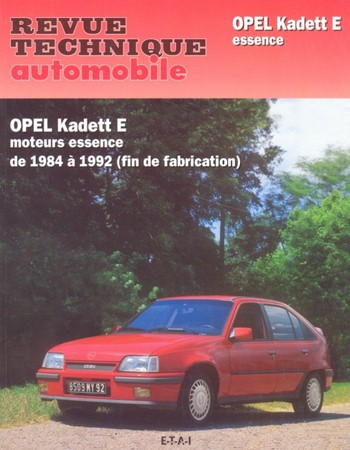 Revue Technique Opel Kadett E essence