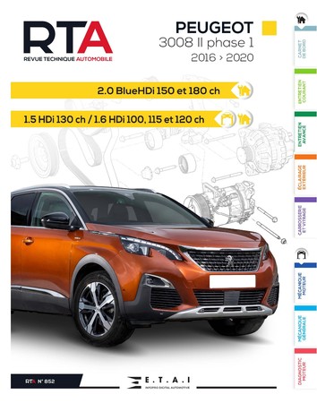 Revue Technique Peugeot 3008 II phase 1