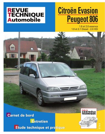 Revue Technique Peugeot 806 et Citroën Evasion