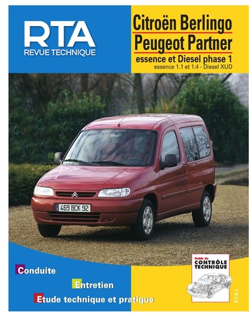 Revue Technique Peugeot Partner I ph. 1 et Citroën Berlingo I ph. 1