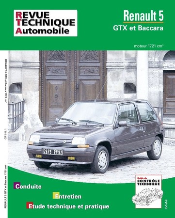 Revue Technique Renault 5 GTX et Baccara